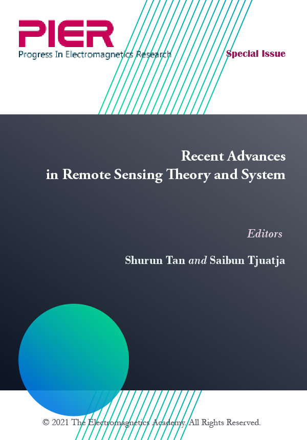 Special Issue: Recent Advances in Remote Sensing Theory and System